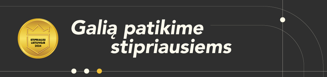 Stipriausi Lietuvoje 2023